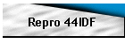 Repro 44IDF